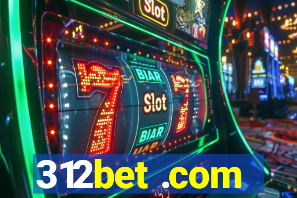 312bet .com